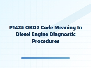 Understanding the P1425 Obd2 Code in Diesel Diagnostics